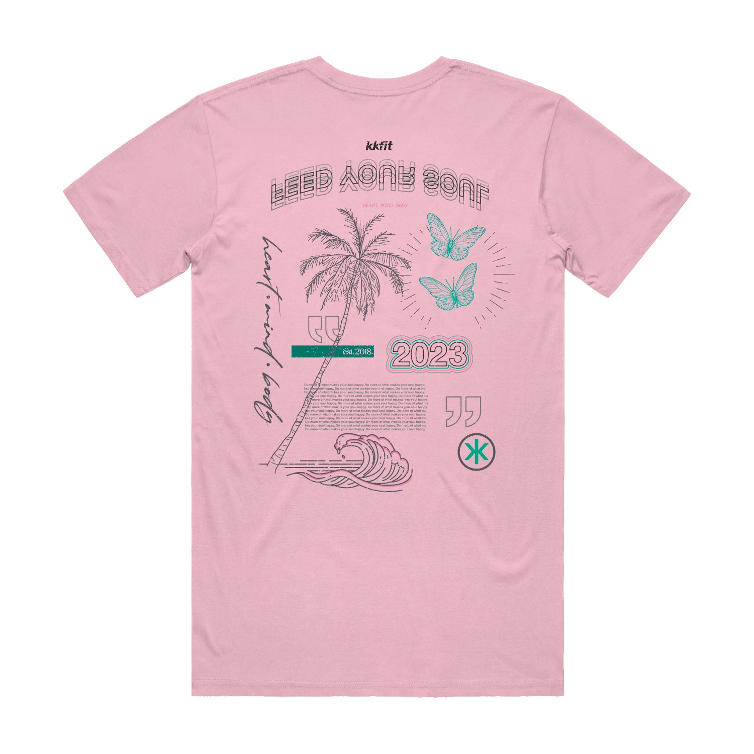 Tshirt - Pink Feed Your Soul